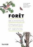 Couverture du livre : Forêt : biodiversité, dynamique et gestion
